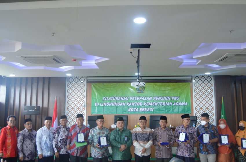 Silaturrahmi Pelepasan Pensiun PNS Di Lingkungan Kantor Kementerian Agama Kota Bekasi
